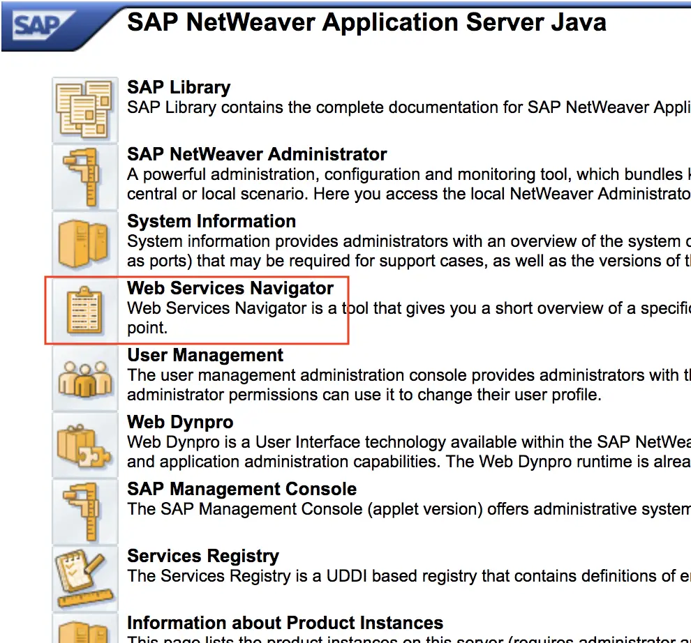 Go to Netweaver home and select Web Service Navigator