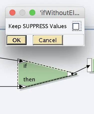 Keep SUPPRESS values property is disabled in IF-THEN function