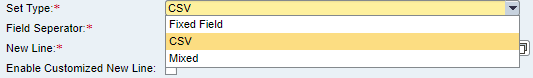 Set Type of the message could be CSV, Fixed Length or Mixed