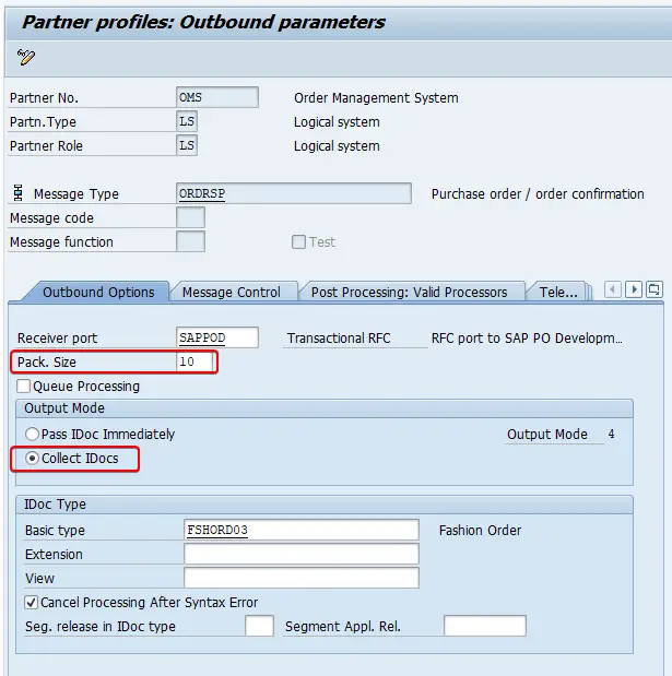 Pack. Size and Output Mode "Collect iDocs" configured in Partner Profile. Transaction we20