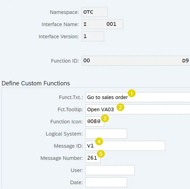 Define custom functions tool tip, text, icon, message id, message class, etc in transaction /AIF/CUST_FUNC